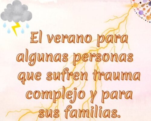 Verano y trauma complejo